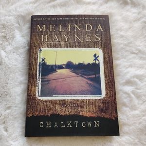 Chalktown - Melinda Haynes Hardcover Book